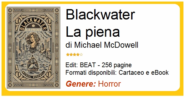 Recensione: La piena (Blackwater I) - Michael McDowell - I libri di Dede