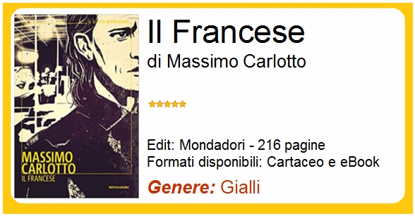 Il Francese di Massimo Carlotto, recensione del libro