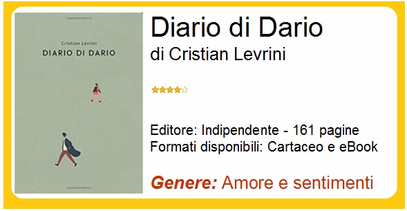 Diario Di Dario Di Cristian Levrini Recensione Del Libro