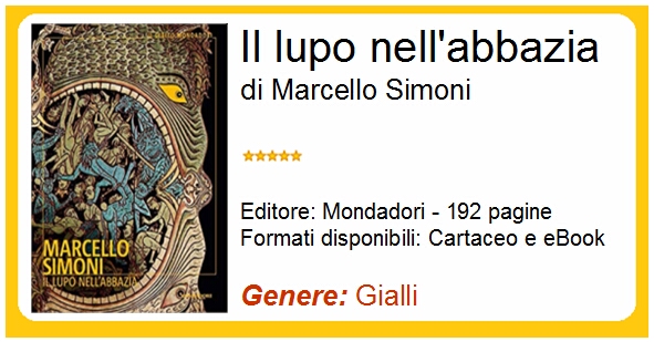 Il lupo nell'abbazia - Marcello Simoni