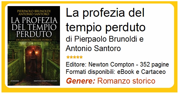 La Profezia Del Tempio Perduto Di Pierpaolo Brunoldi E Antonio Santoro